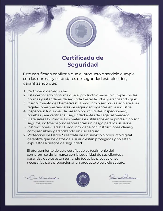 Certificación que garantiza la seguridad del producto para su uso Certificado de seguridad del producto